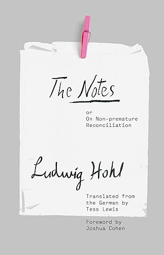 The Notes: or On Non-premature Reconciliation (The Margellos World Republic of Letters) Edición Kindle