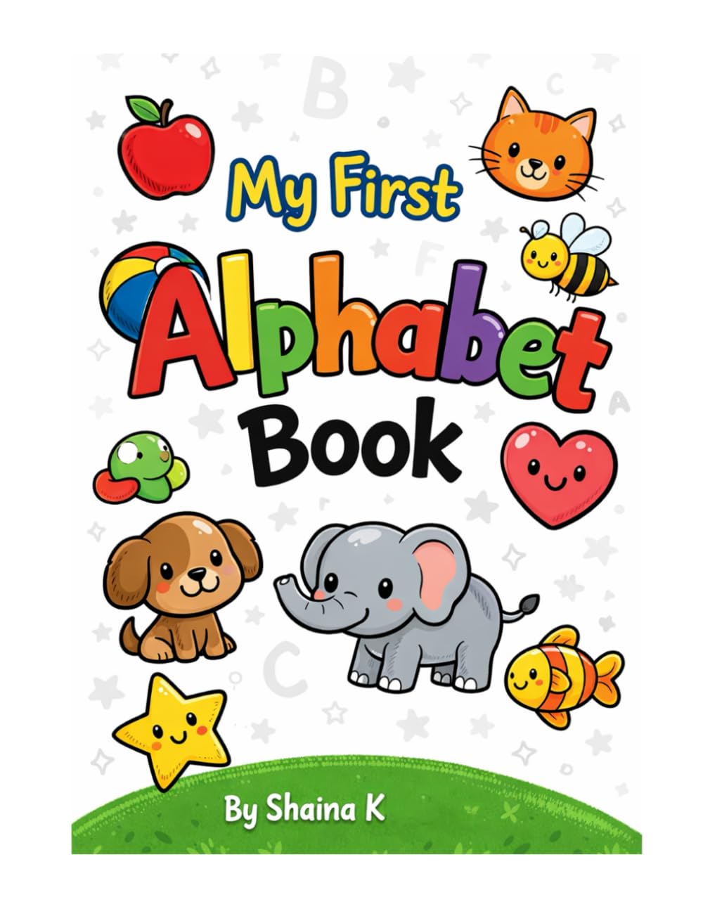 My First Alphabet Book: Fun Coloring & Learning for Kids Aged 3–6
