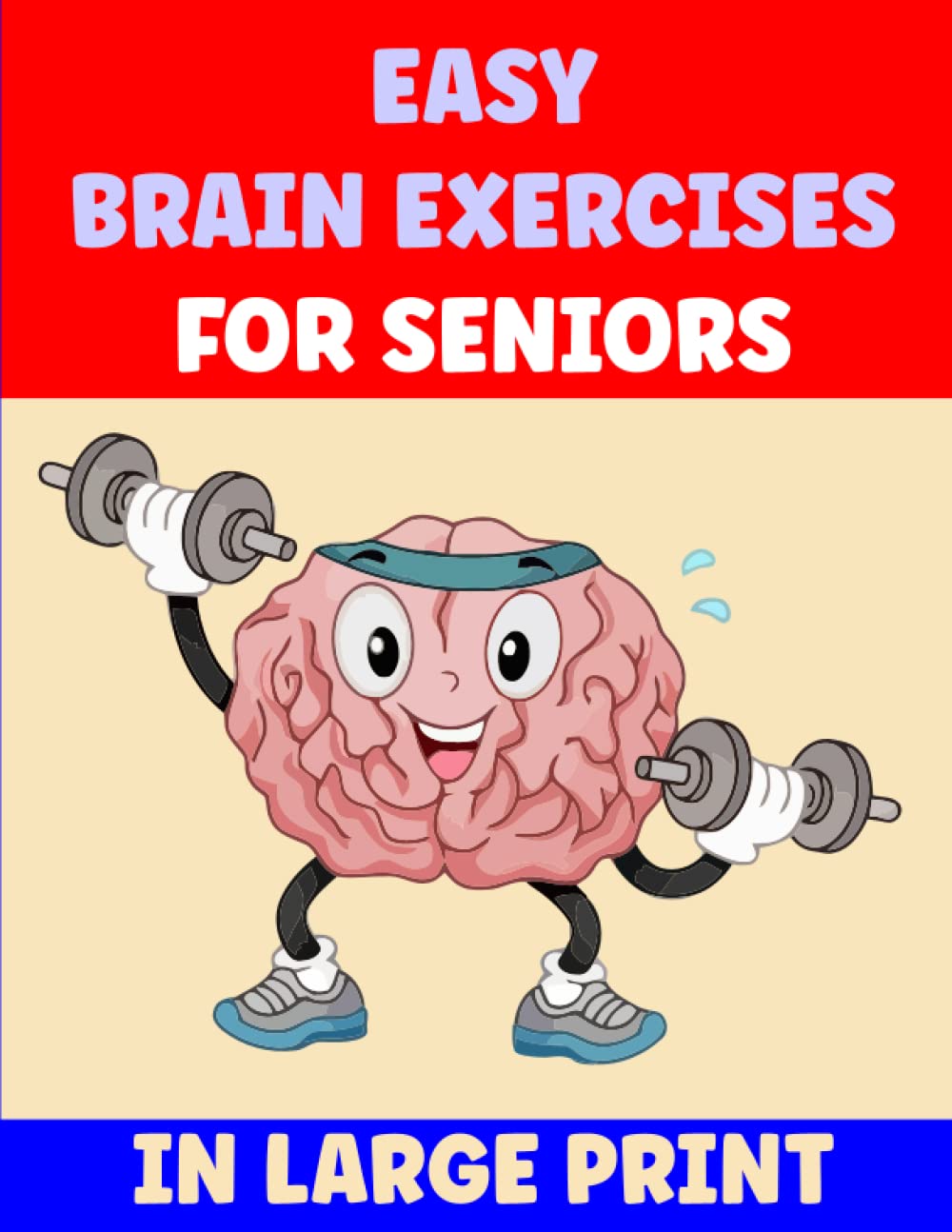 Easy Brain Exercises for Seniors: Activity Book for Dementia Patients