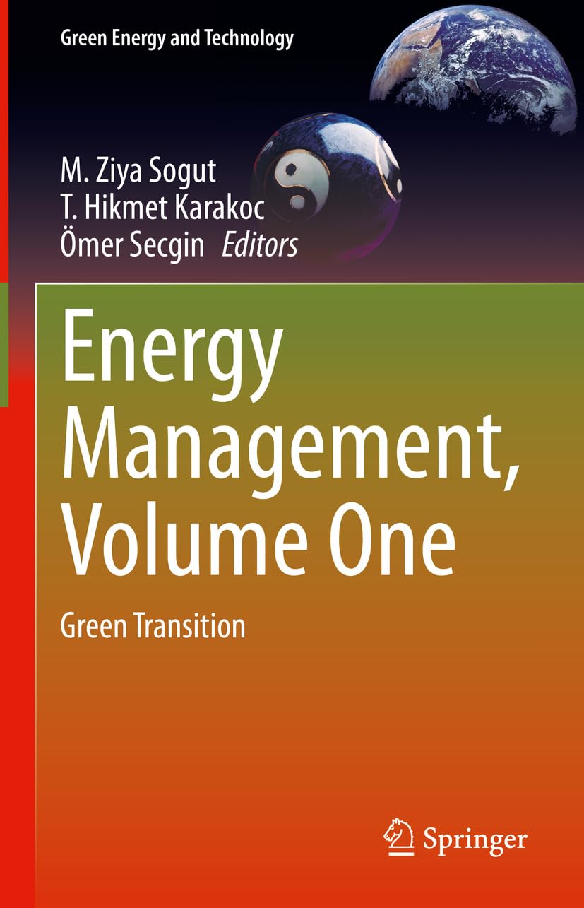 Energy Management, Volume One: Green Transition (Green Energy and Technology)