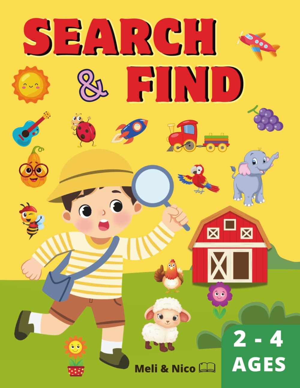 Search and Find book for Toddlers Ages 2–4: Includes 33 Colorful Scenes with Over 220 Hidden Objects – Fun Early Learning for Boys and Girls