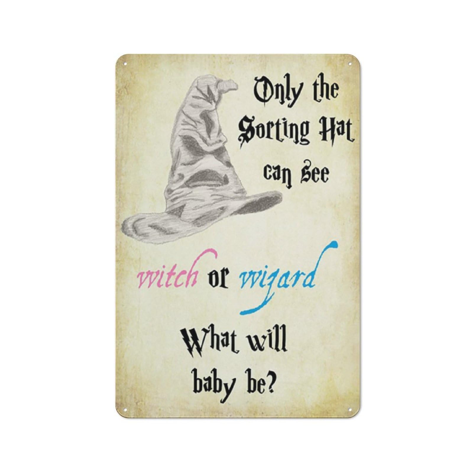 Retro Metal Aluminium Tin Sign SorTing Hat Gender Reveal Sign Baby Shower Gender Reveal Witch or Wizard Metal Tin Sign Poster Wall Wall Art Home Decor Vintage Metal Tin Sign 8x12 inch