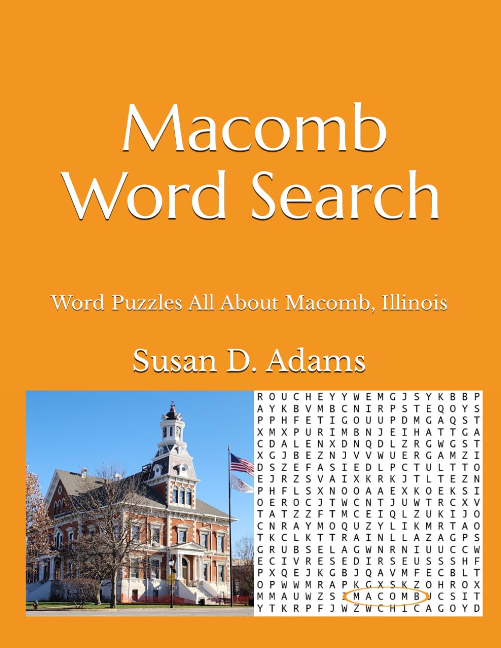 Macomb Word Search: Word Puzzles All About Macomb, Illinois