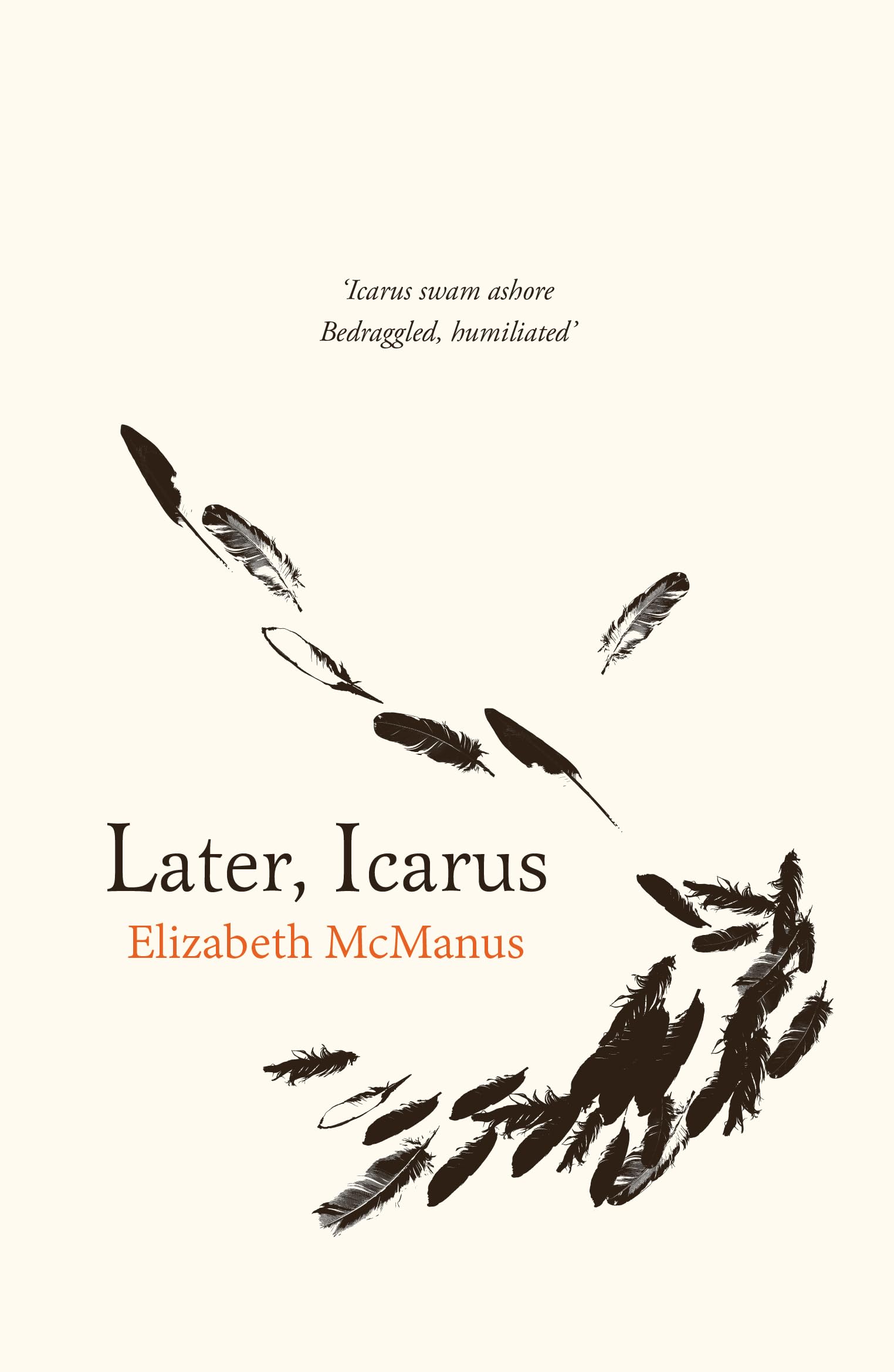 Later, Icarus by Elizabeth McManus (Paperback Book)