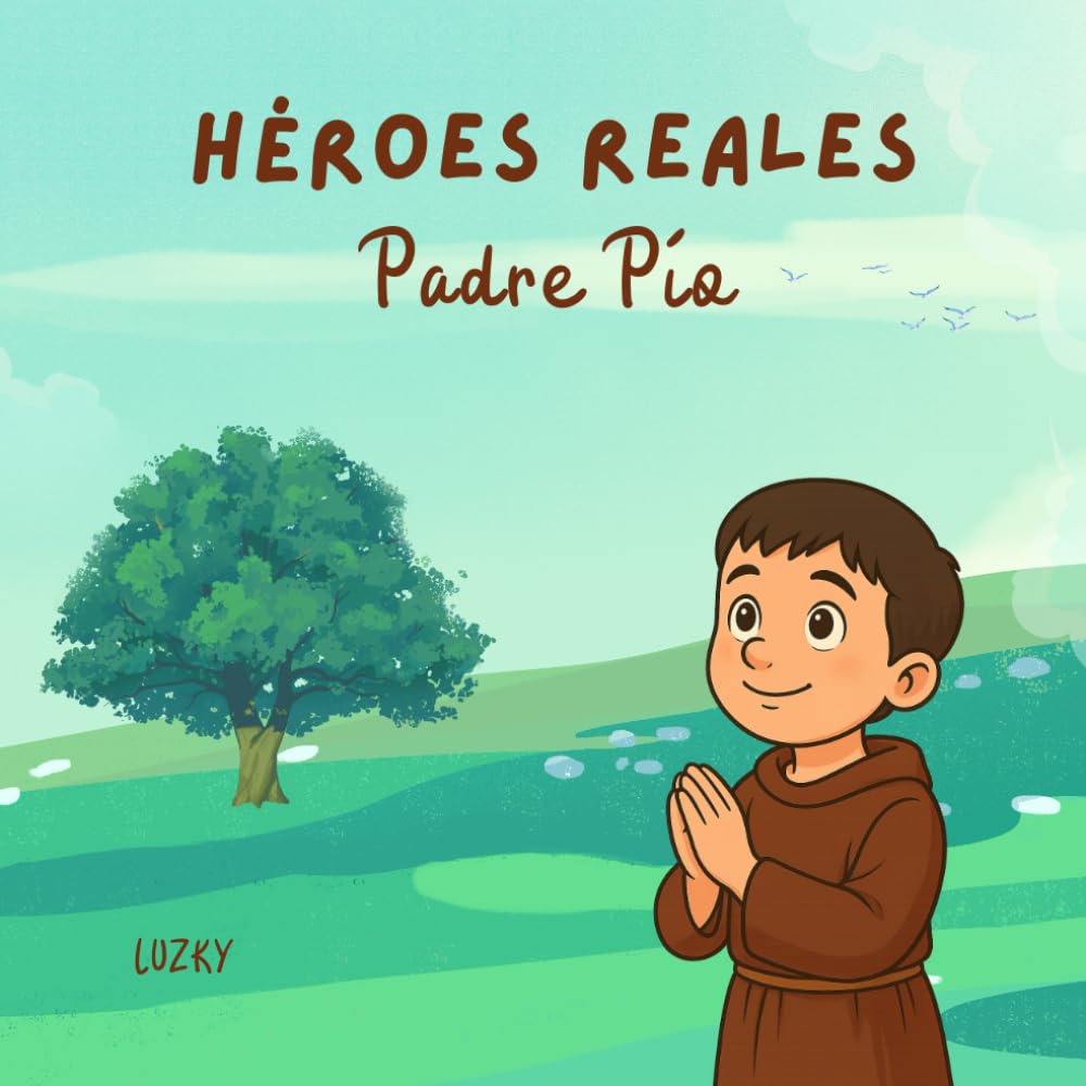 Héroes Reales - Padre Pio: Historias de santos para colorear