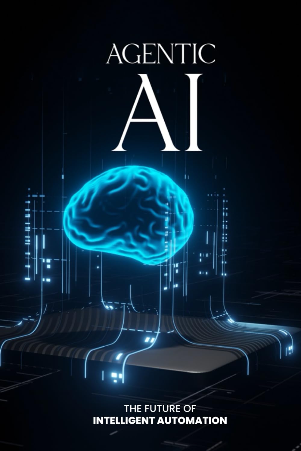 Agentic AI: The Future of Intelligent Automation