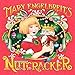 Mary Engelbreit's Nutcracker