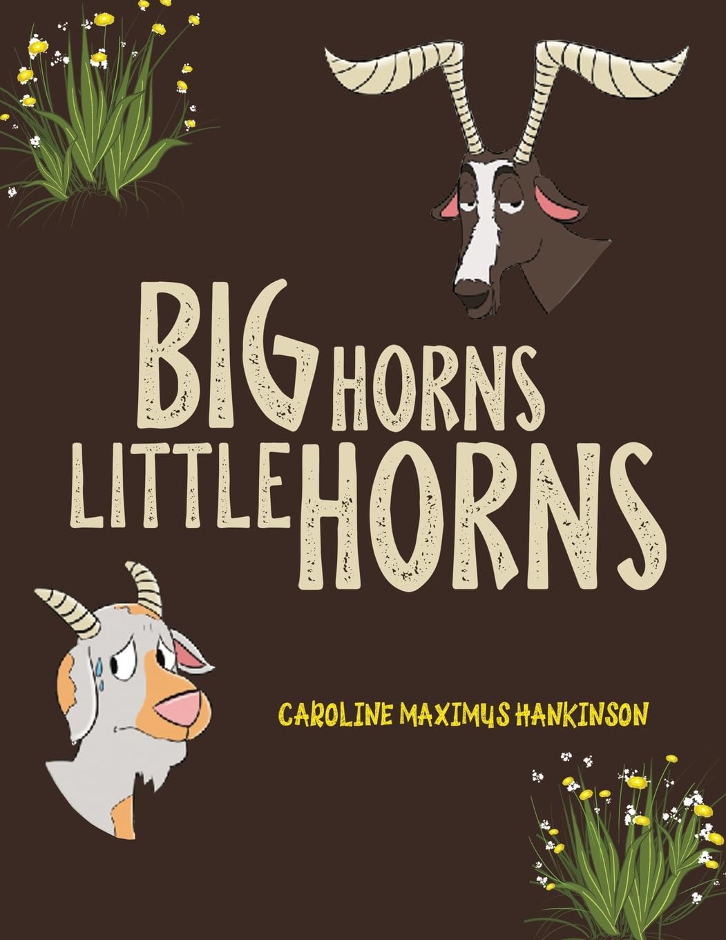 Big Horns Little Horns by Caroline Maximus Hankinson - 9781035800063