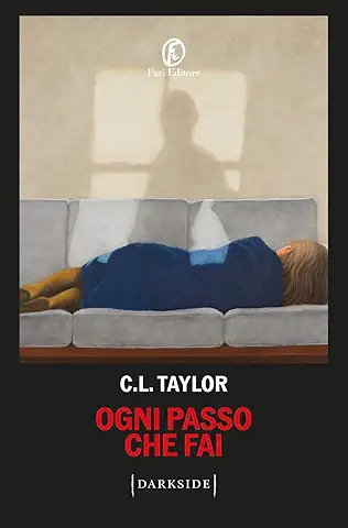 Ogni passo che fai – C.L. Taylor Ogni passo che fai – C.L. Taylor