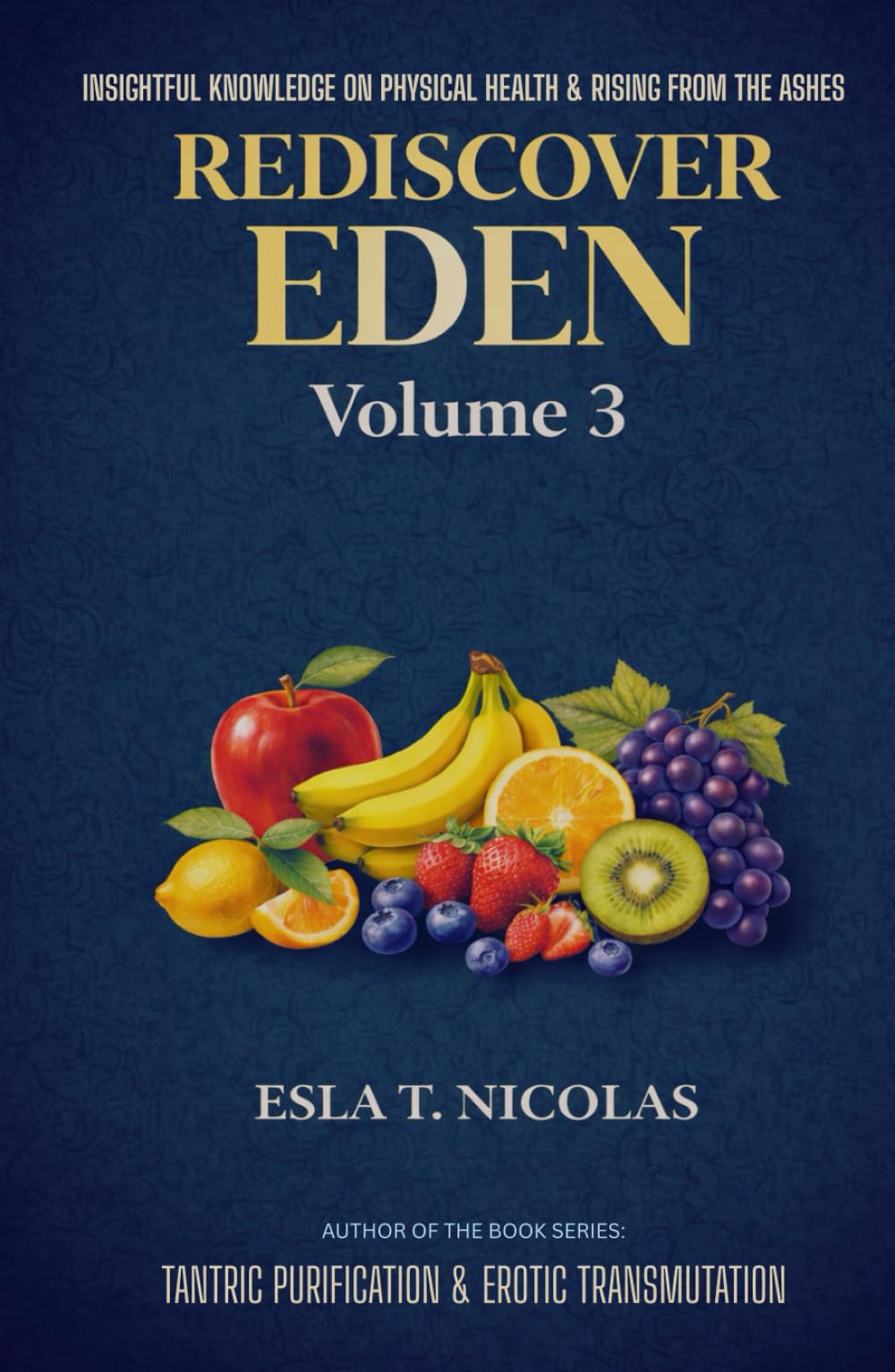 Rediscover Eden Volume 3