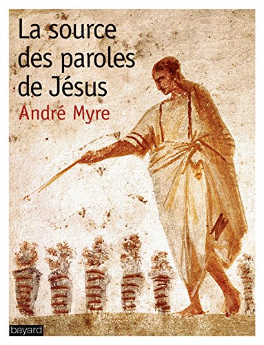 Télécharger SOURCE DES PAROLES DE JESUS (LA) Livre eBook France