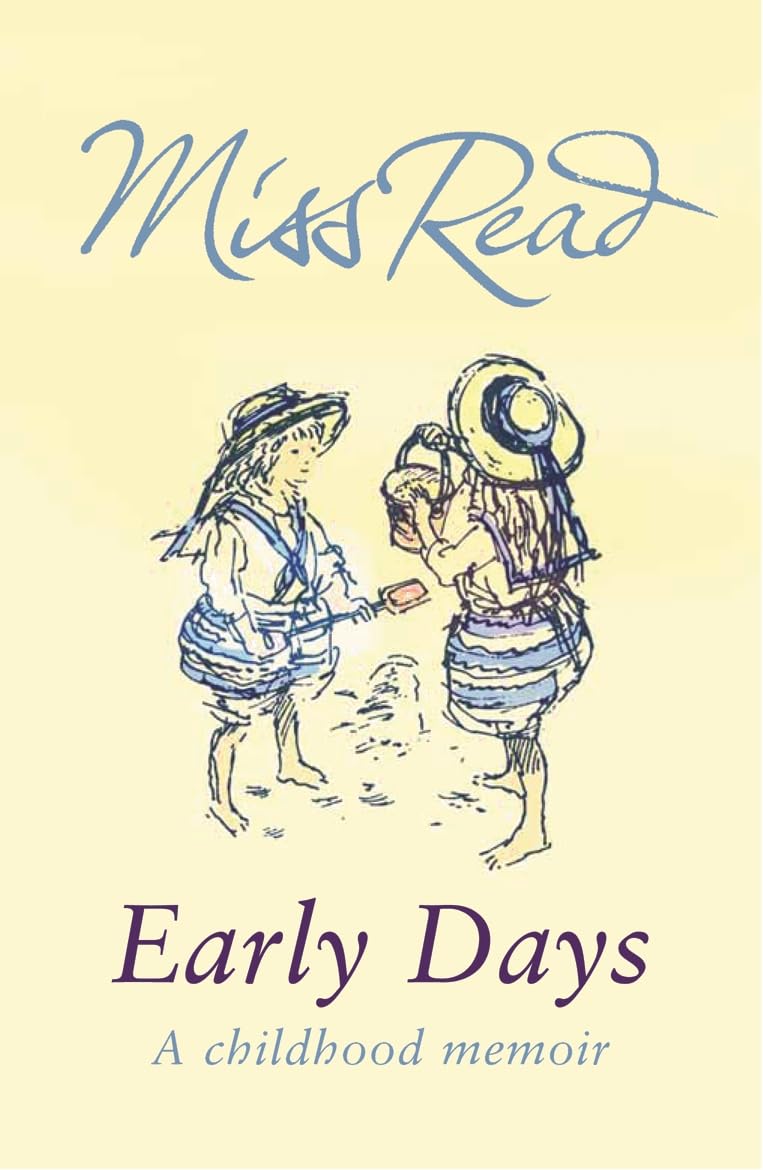 Early Days by Miss Read (Paperback Book)