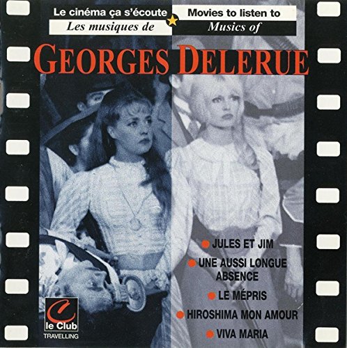 Les musiques de Georges Delerue