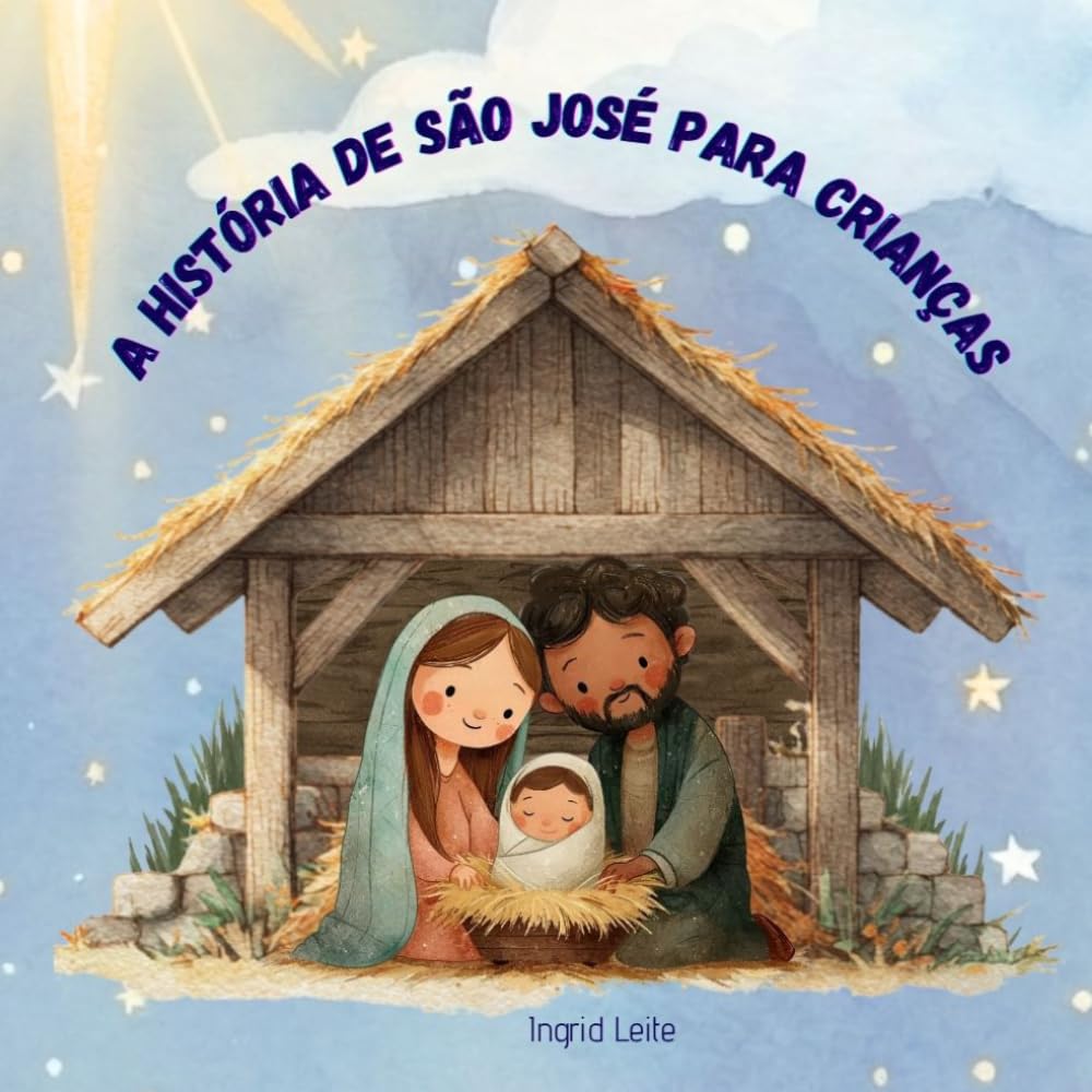 A HISTÓRIA DE SÃO JOSÉ PARA CRIANÇAS