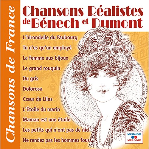 Chansons réalistes de Bénech et Dumont (Collection "Chansons de France") von VARIOUS ARTISTS bei