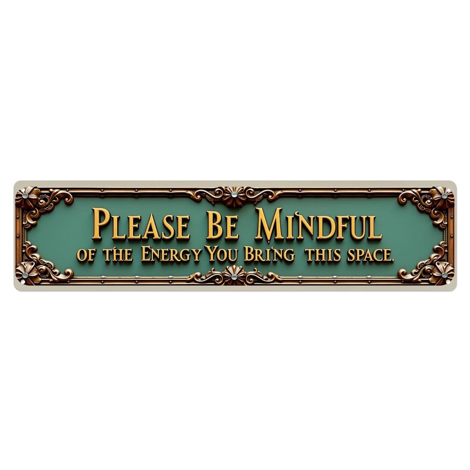 Jdyaojiesheng Vintage Please Be Mindful Of The Energy You Bring This Space Tin Sign Retro Metal Wall Decor Metal Poster, Home Bar Garage Farmhouse Cafe Wall Art Decoration 4X16inch