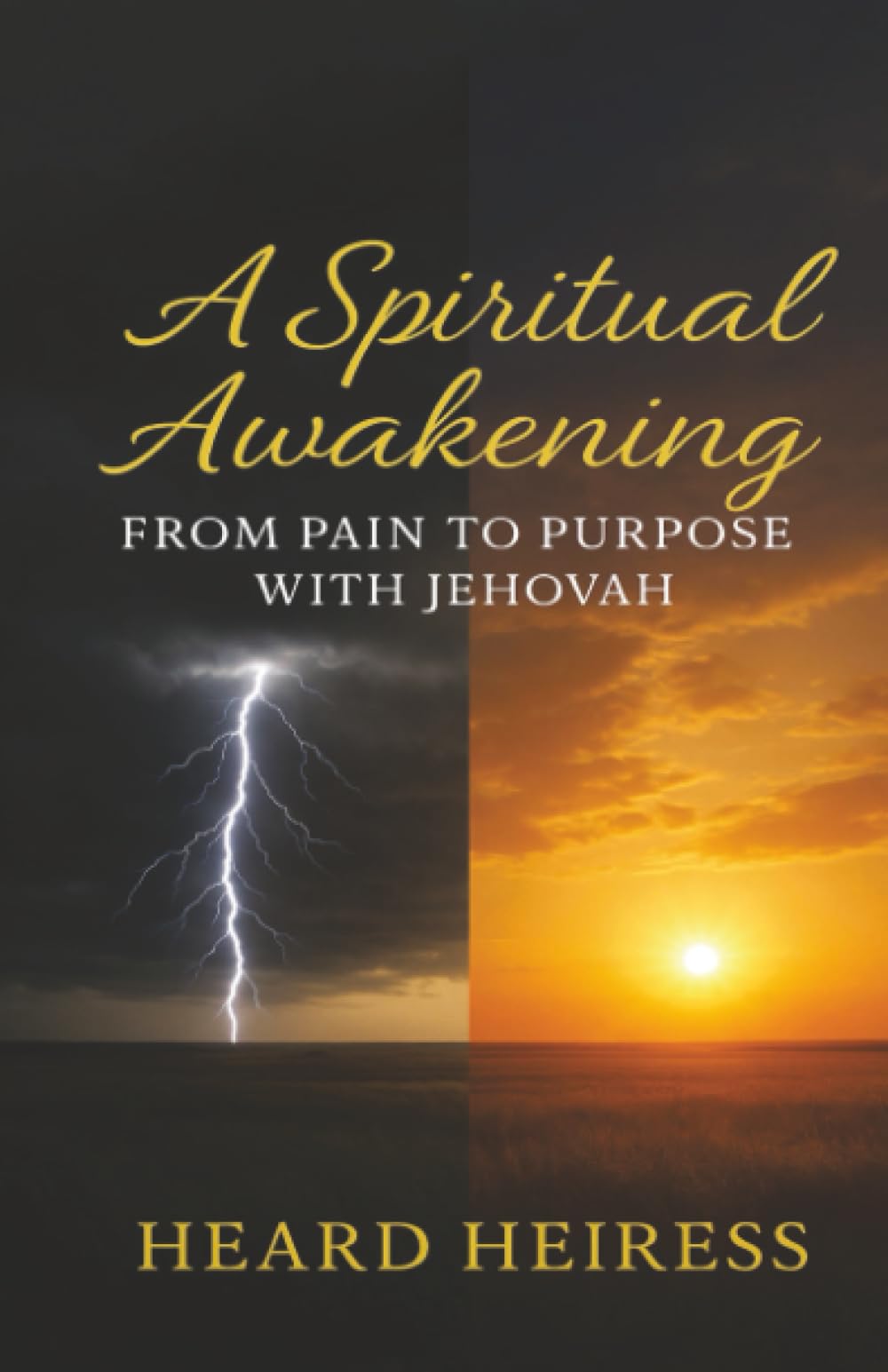 A Spiritual Awakening: From Pain to Purpose with Jehovah