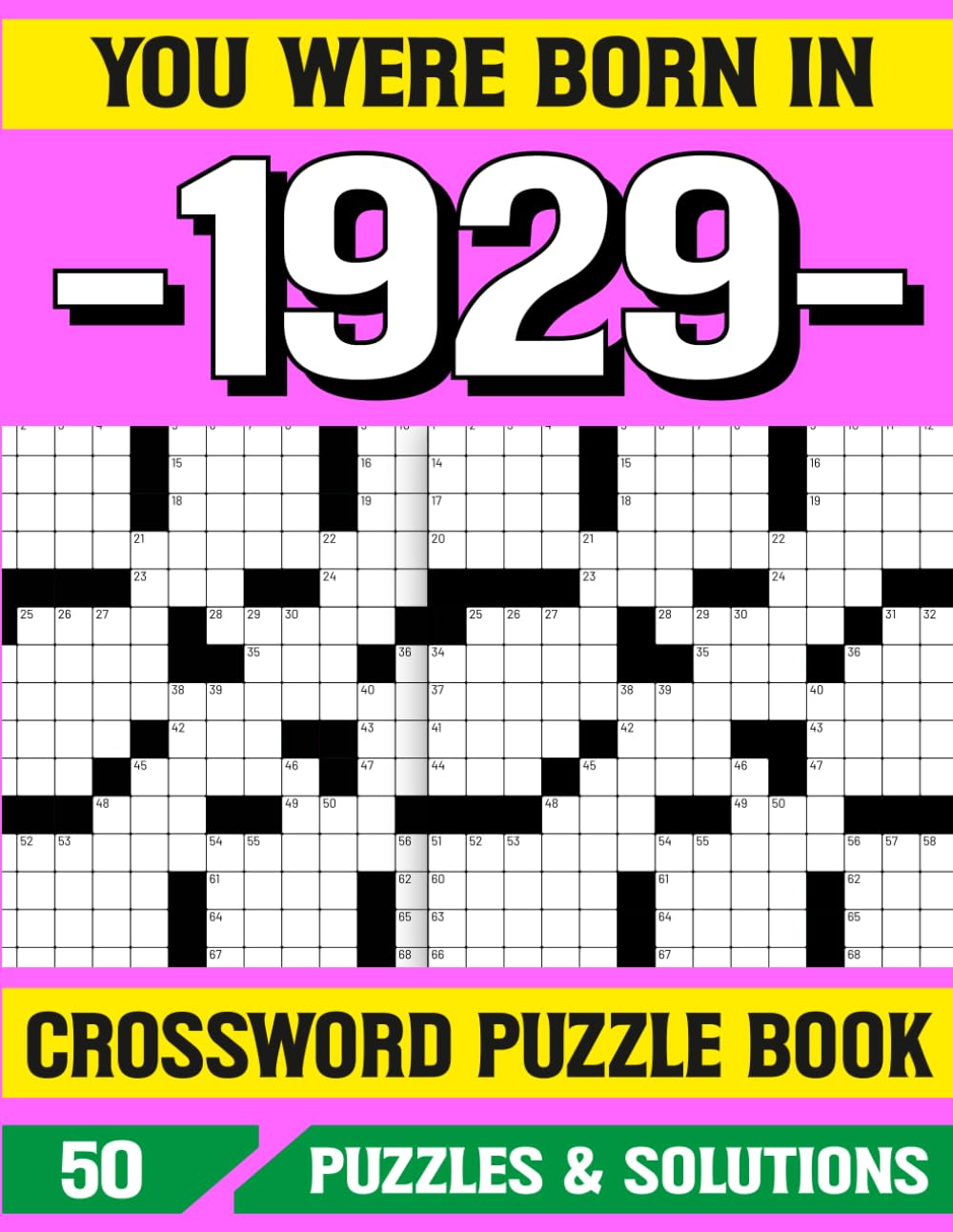You Were Born In 1929: Crossword Puzzle Book: Fun and Relaxing Crossword Puzzle Book for 1929 Born Seniors and Adults