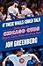 If These Walls Could Talk: Chicago Cubs: Stories from the Chicago Cubs Dugout, Locker Room, and Press Box