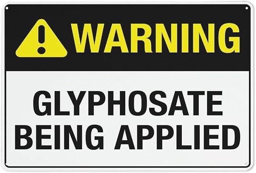 Warning Glyphosate Being Applied Sign 12"x8" Rust-Free Aluminum Metal - Pre-Drilled Holes, Weather Resistant for House, Door, Office, Business, Yard