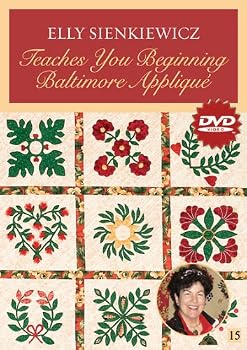 DVD Elly Sienkiewicz Teaches You Beginning Baltimore Appliqué DVD Book