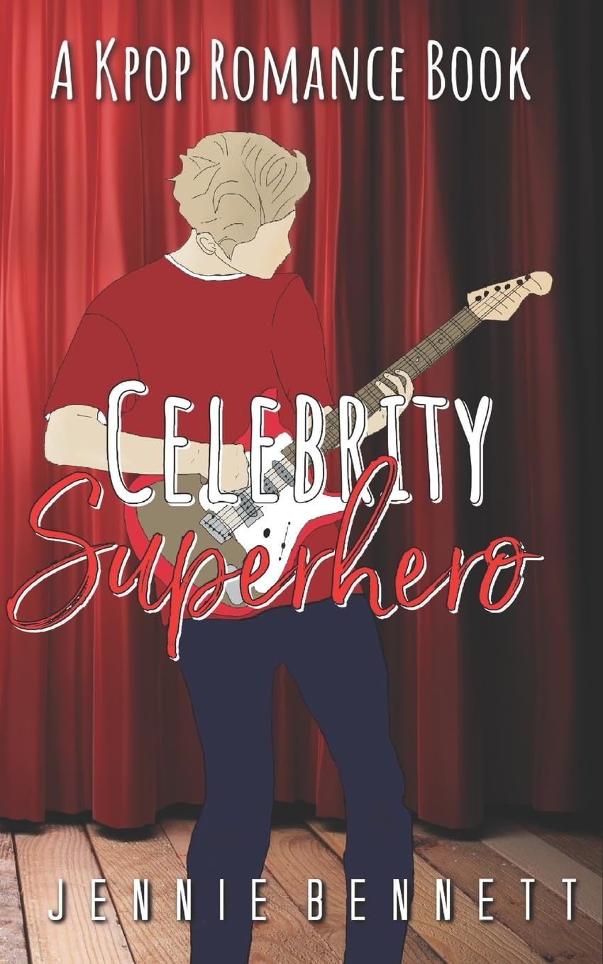 Celebrity Superhero: A K-Pop Romance Book: 4