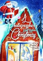 A Photographer's Night Before Christmas 0692529039 Book Cover