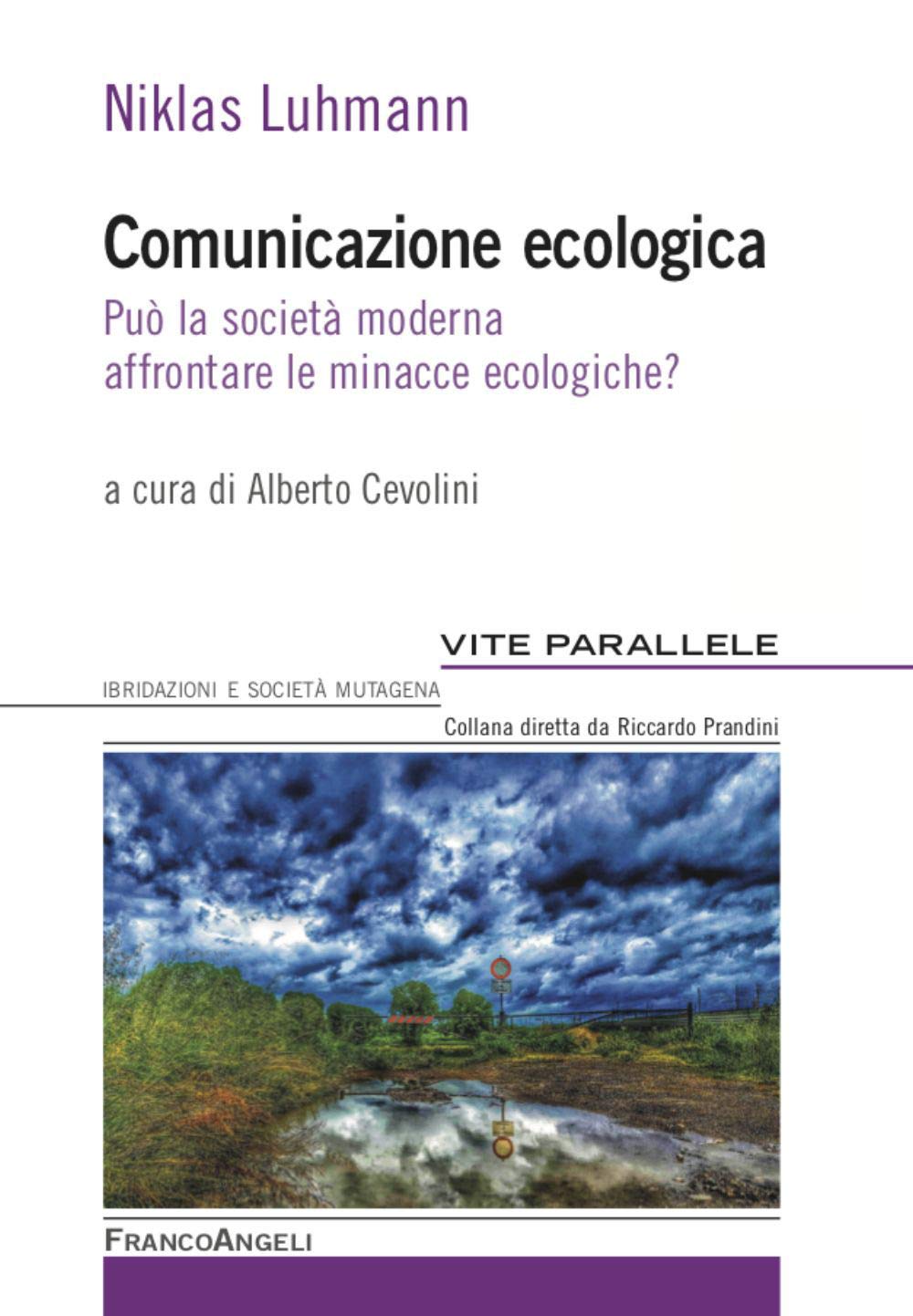 Comunicazione Ecologica. Può La Società Moderna Affrontare Le Minacce Ecologiche? - 4