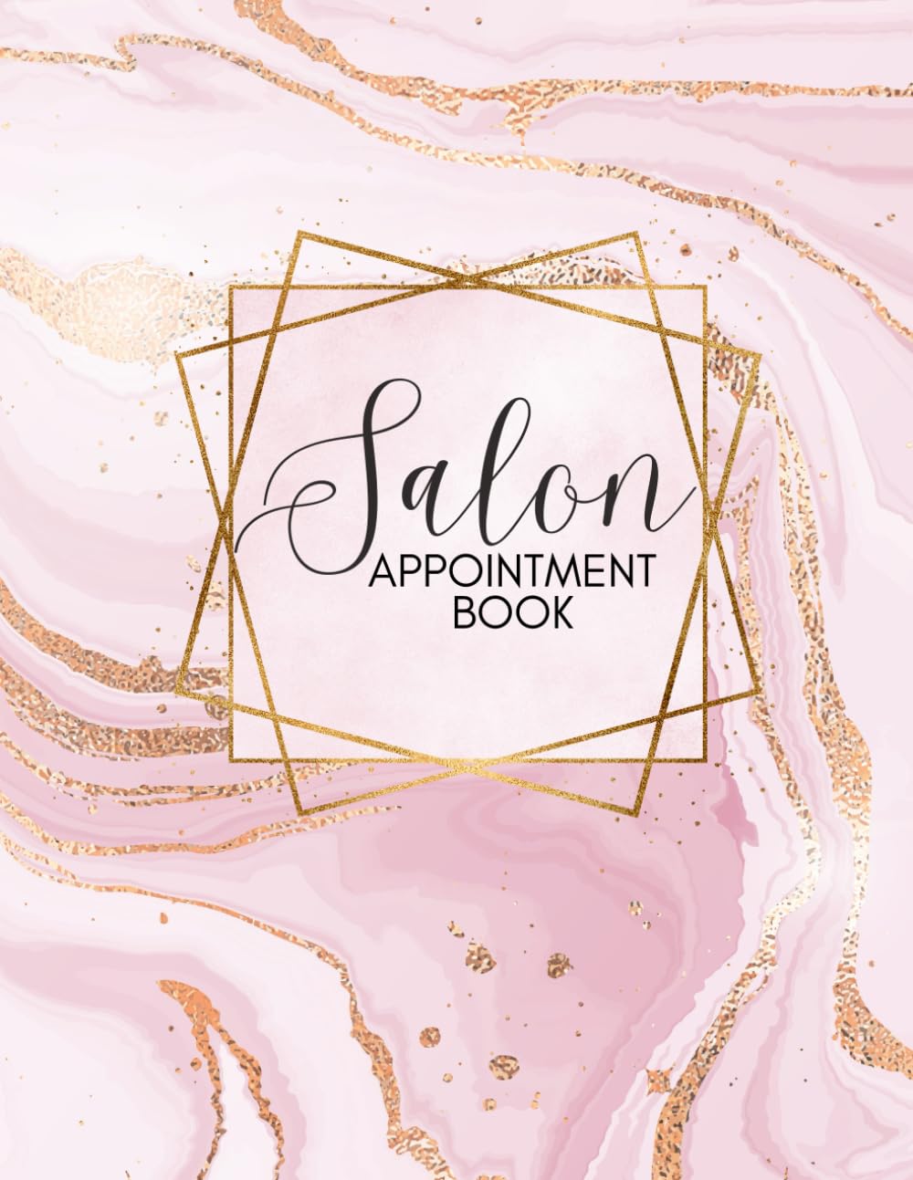 Salon Appointment Book: 8 Column Scheduling Appointment Book for Salons, Spas, Hair Stylist, Daily and Hourly Schedule Notebook, 15 Minute Increments, Large 8.5" x 11"