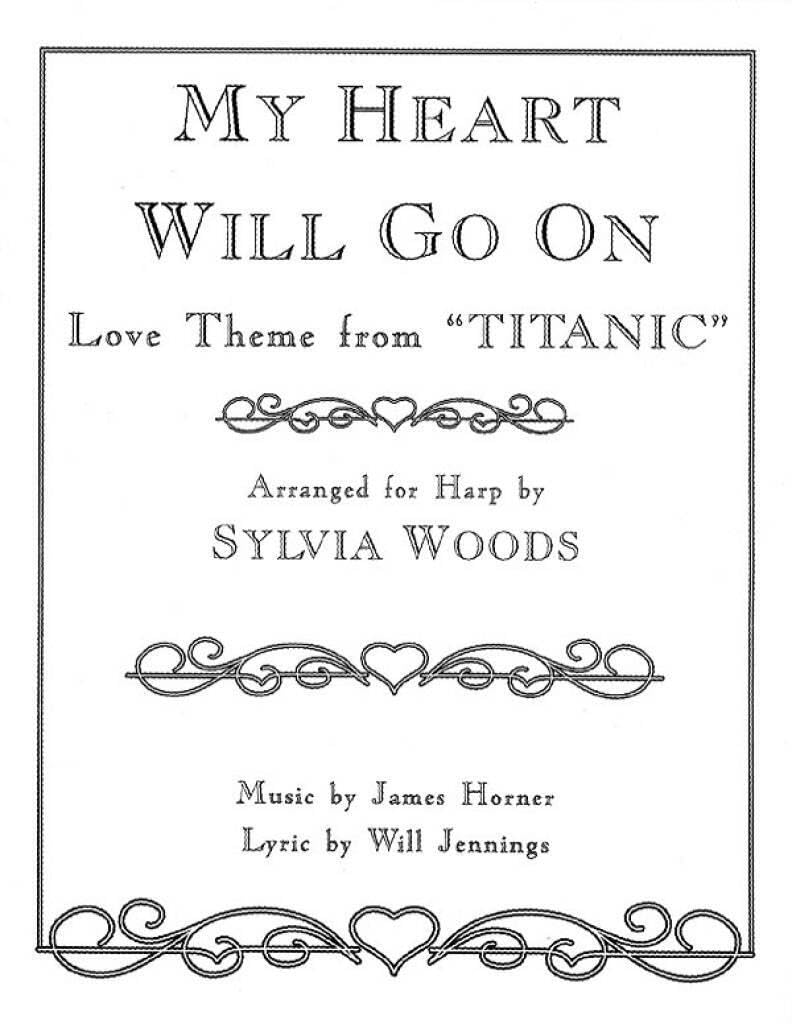 My Heart Will Go On. Harp Solo.: Love Theme from 'Titanic'