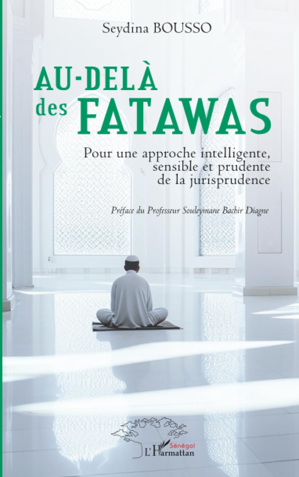 Au-delà des fatawas