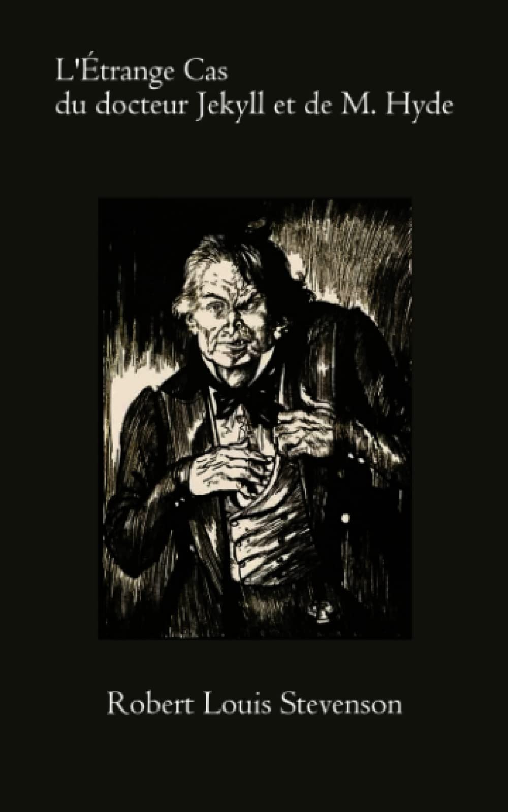L'Étrange Cas du docteur Jekyll et de M. Hyde (illustré)