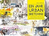 hübner malereibetrieb gmbh  Ein Jahr Urban Sketching: Unterwegs skizzieren, zeichnen und kolorieren