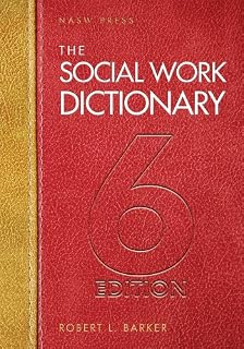The Social Work Dictionary, 6th Edition