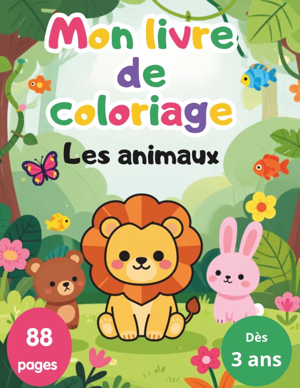 Mon livre de coloriage: Les animaux