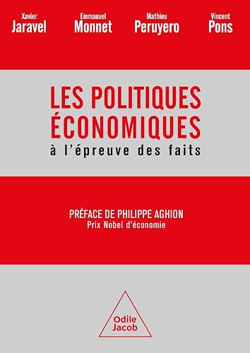 Les Politiques économiques à l'épreuve des faits 