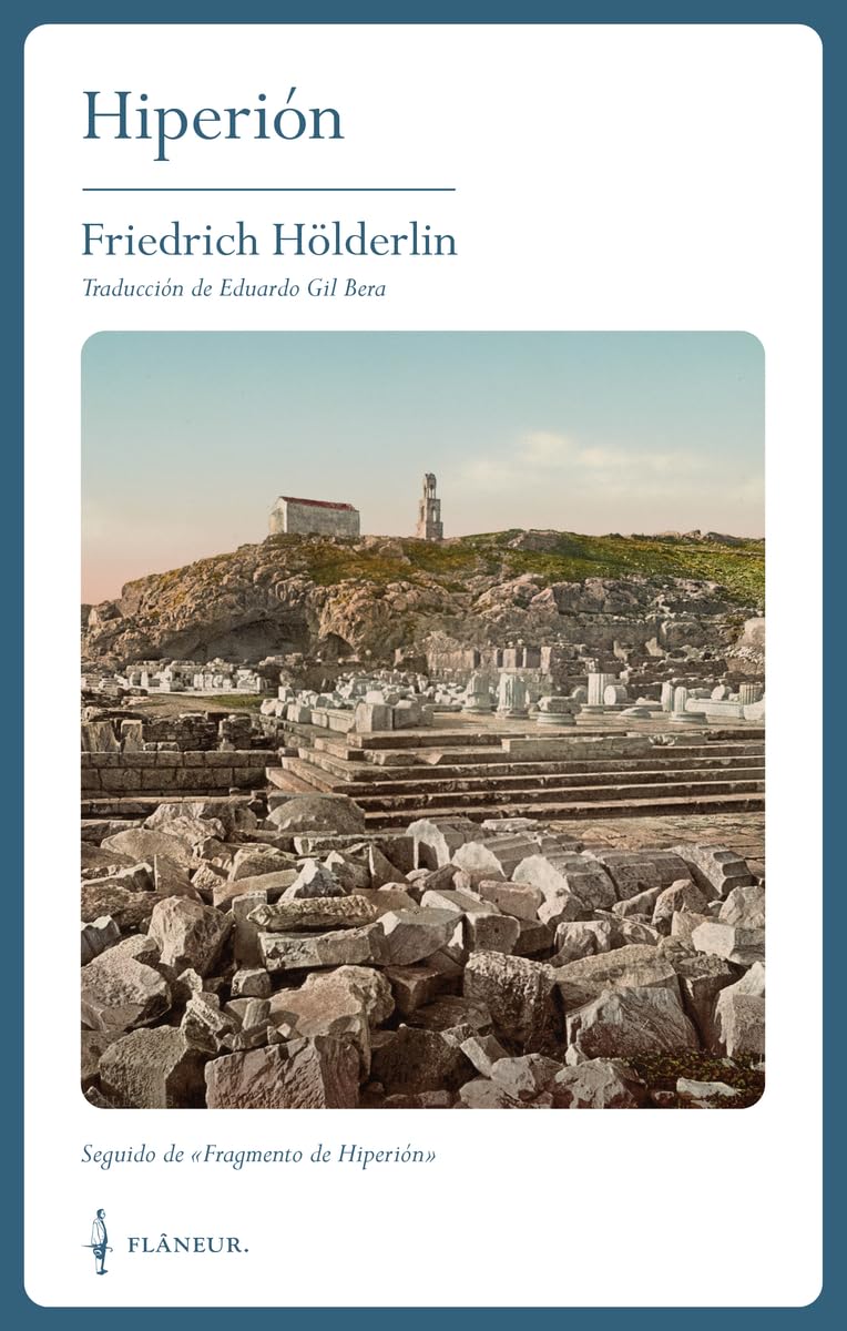 Hiperión: o el eremita en Grecia (CLASICOS FLANEUR)