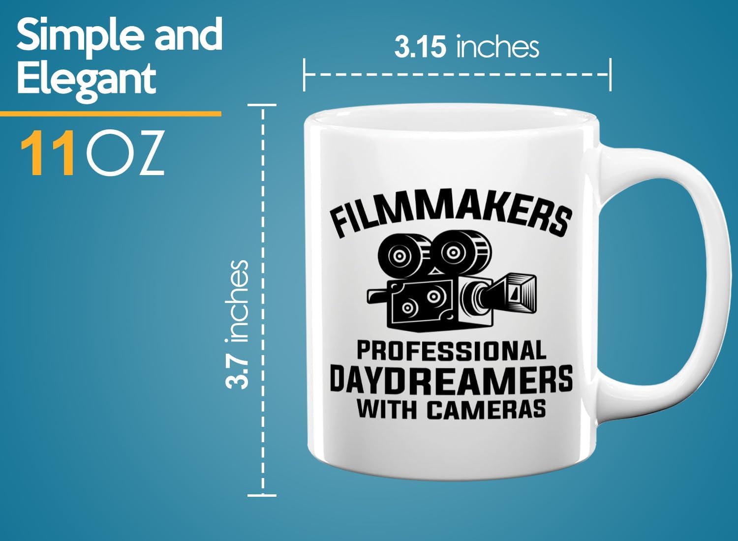 Filmmaker Coffee Mug 11oz White -Filmmakers Professional daydreamers - Filmmaker Gifts Camera Lens Cut Prop Director Movie Film Scriptwriter