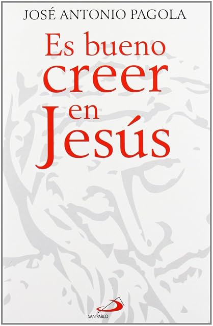 Portada de Es bueno creer en Jesús