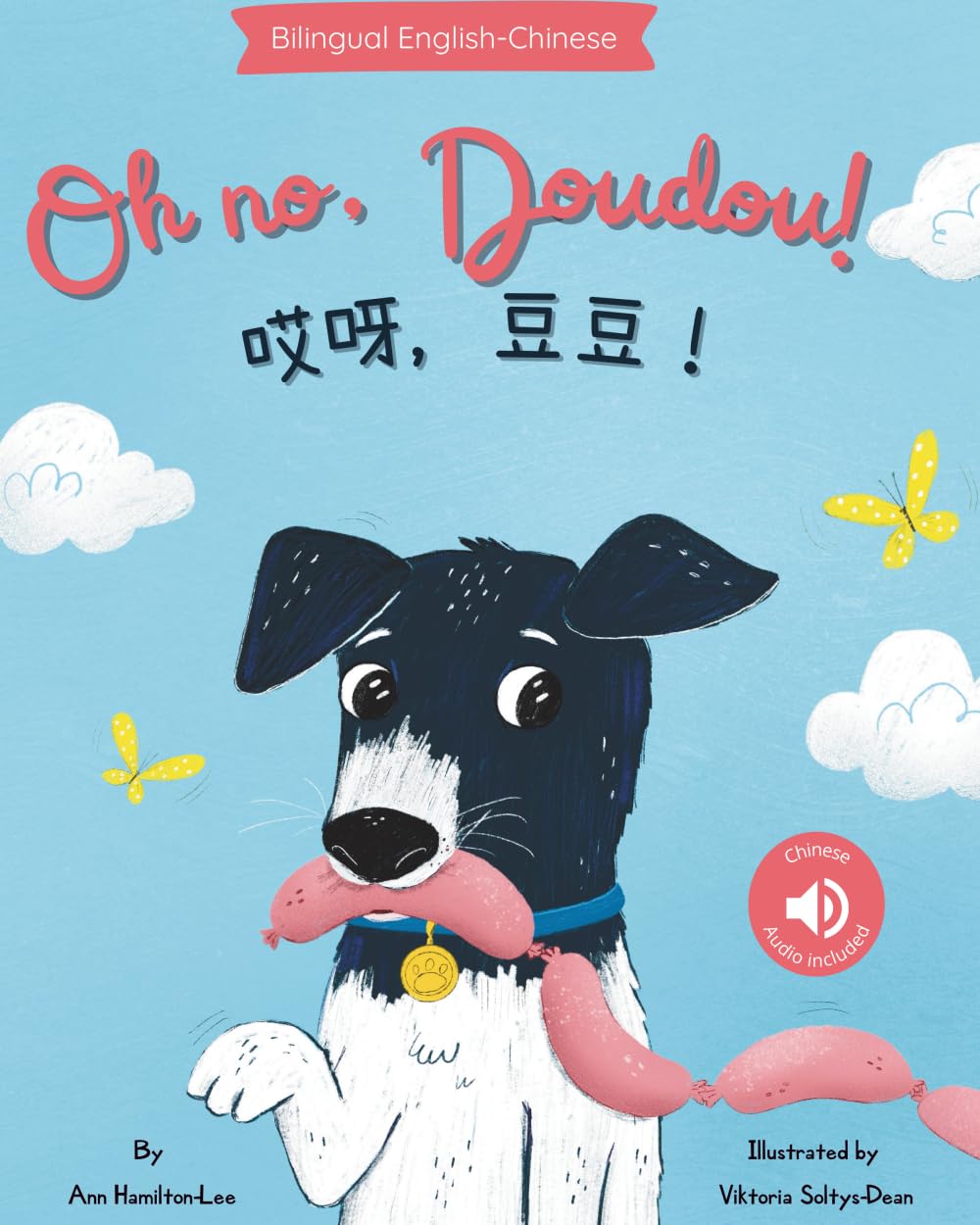 Oh No Doudou! 哎呀，豆豆！: A bilingual Chinese children's book (Chinese Edition: Written in Simplified Chinese and Pinyin) (Chinese Bilingual Books for Kids)