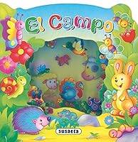 El campo, asómate a... 843055310X Book Cover