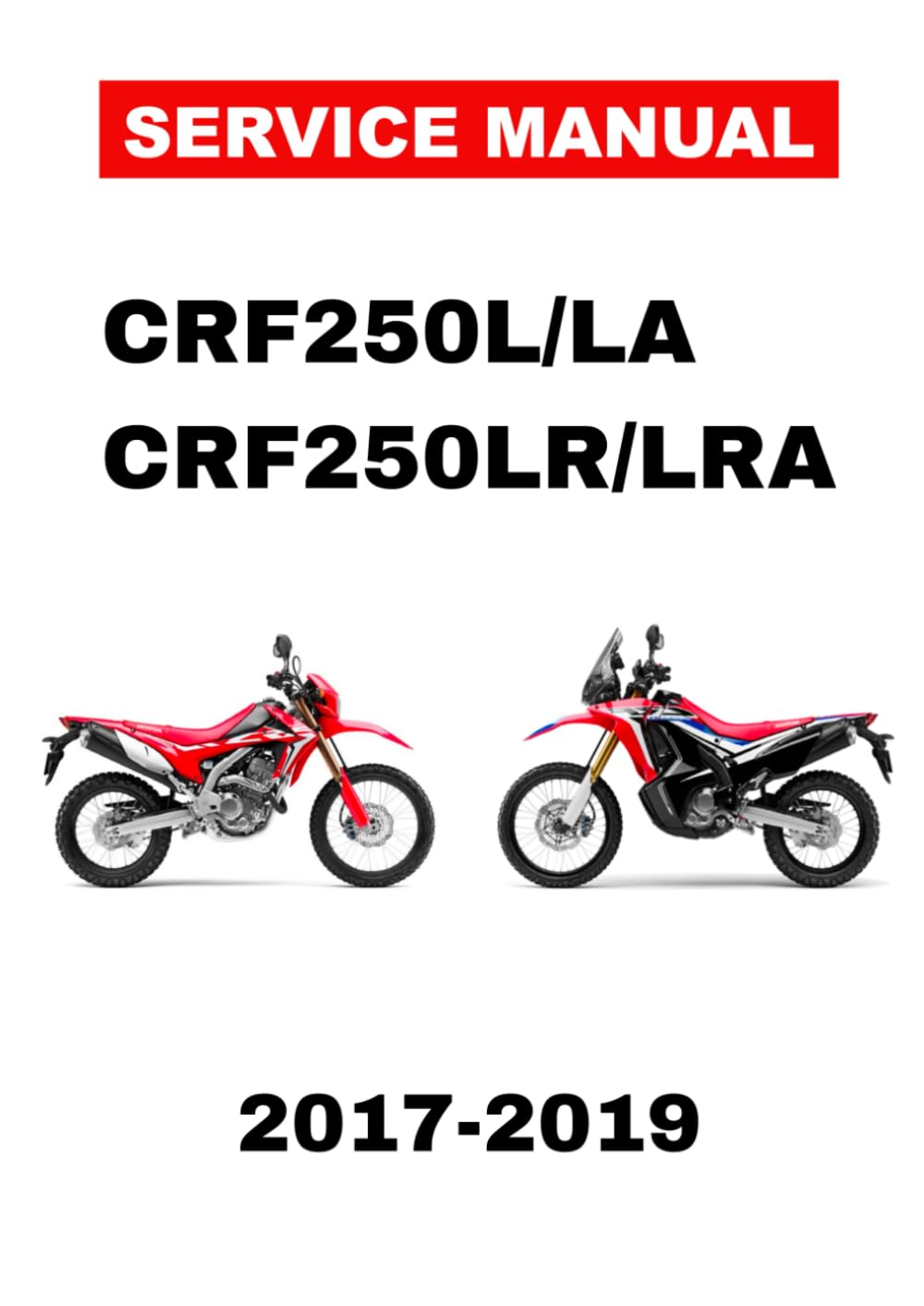 CRF250L CRF250L RALLY Service Manual      Paperback – May 8, 2025