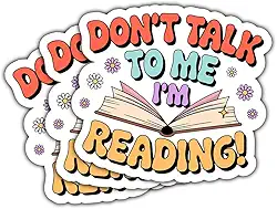 3 peças Don't Talk to Me I'm Reading Adesivo engraçado ler livro presente para amantes de livros professores Hilarious Don't Talk to Me I'm Reading Adesivos Bookworms decalque de carro para laptop