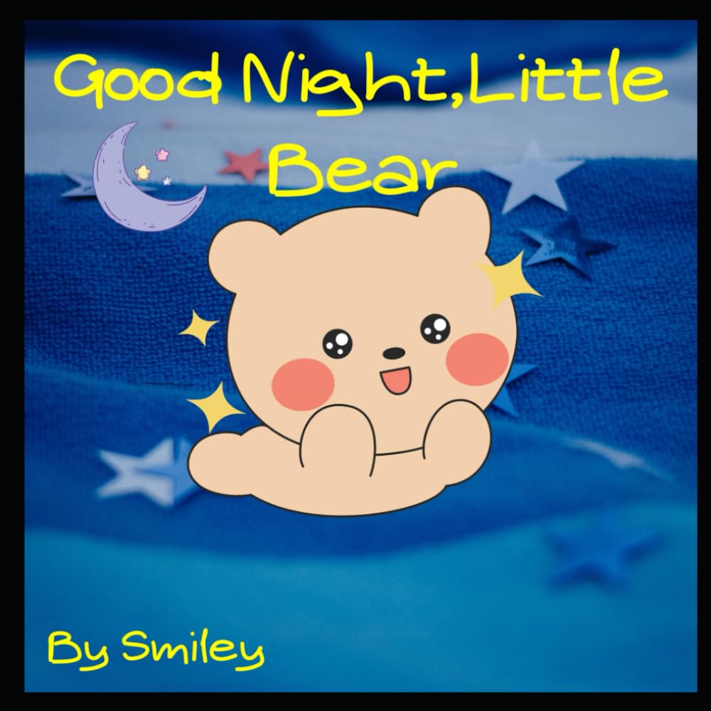Good NIght,Little Bear