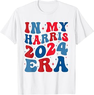 In My Harris 2024 Era shirt Kamala Harris Election Men Women T-Shirt