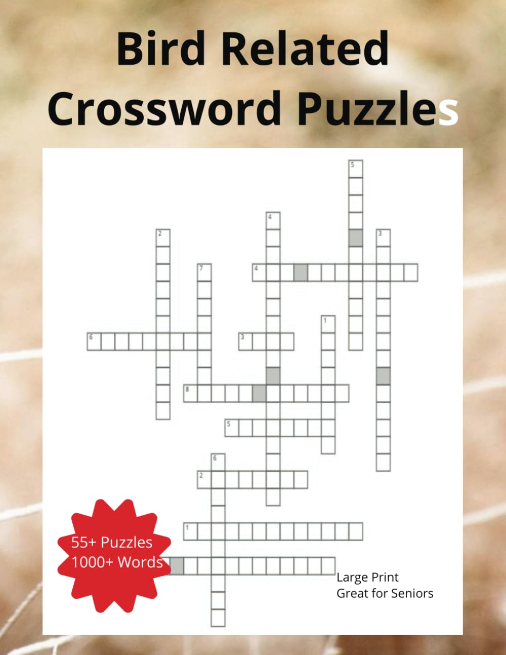 Bird-Related Crossword Puzzle Book: Crossword puzzles with easy to read large print about Birds, Bird Watching, and Bird Related objects.