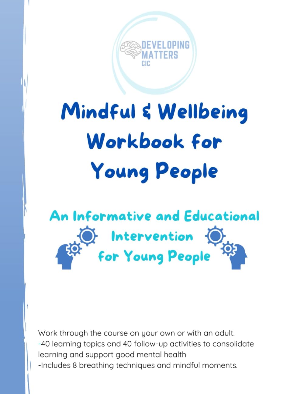 Mindful and Wellbeing Workbook for Young People