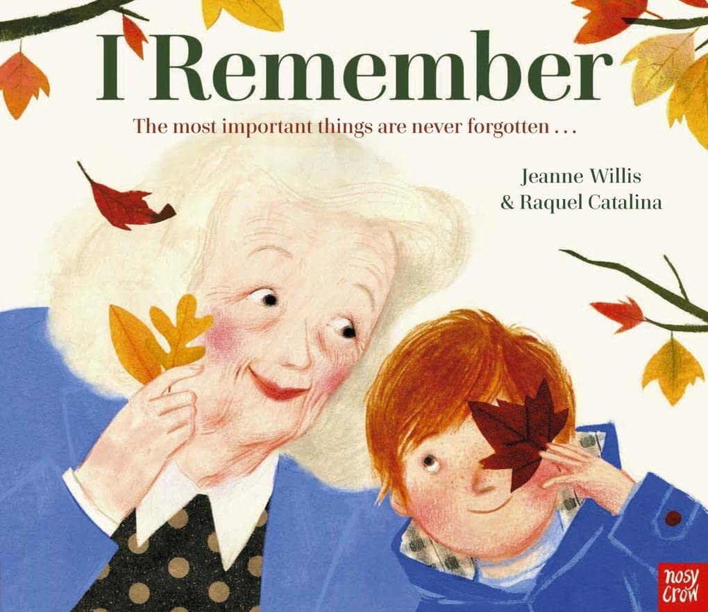I Remember by Jeanne Willis (Paperback Book)
