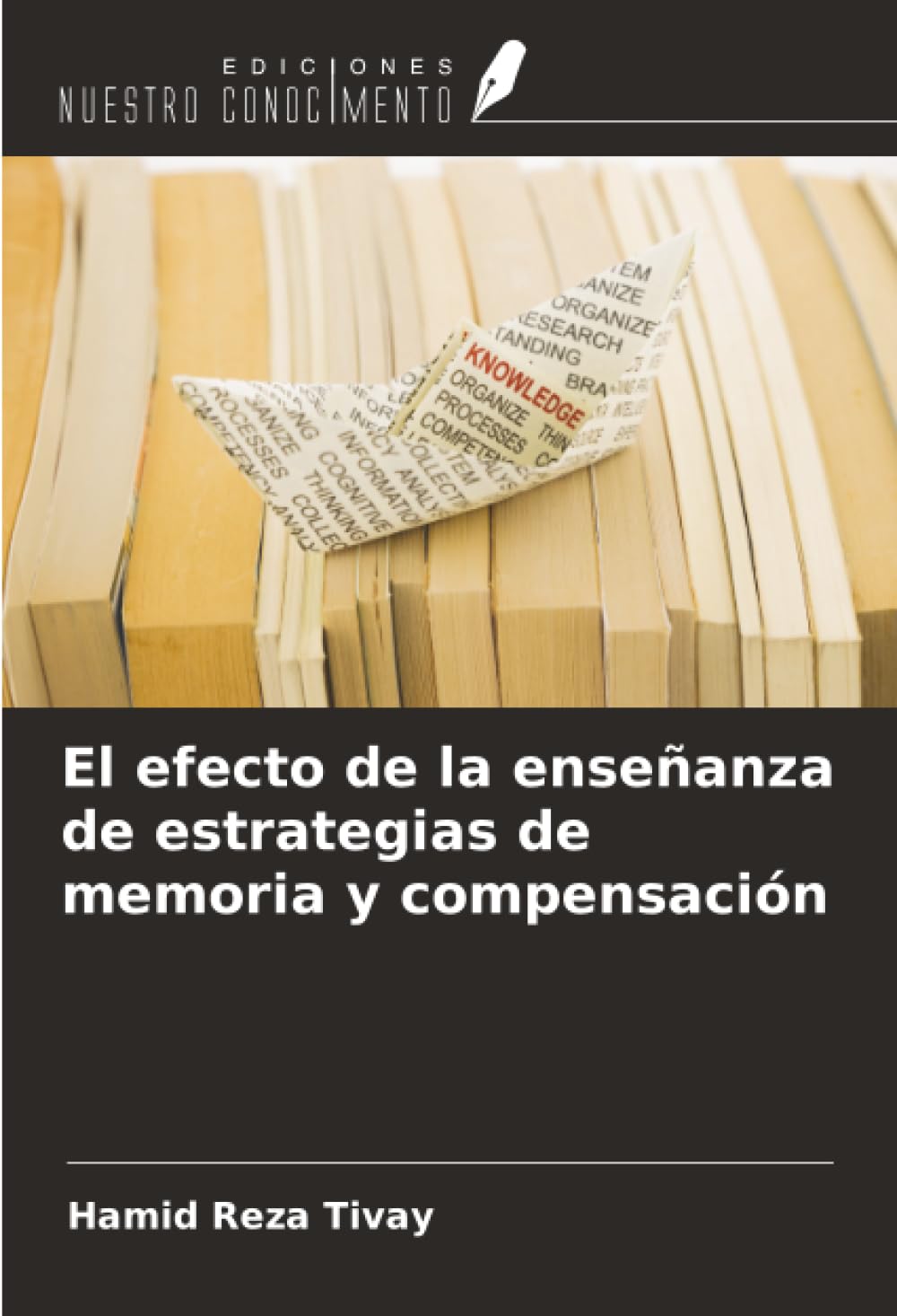 El efecto de la enseñanza de estrategias de memoria y compensación