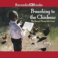 Preaching to the Chickens Audiobook By Jabari Asim, E.B. Lewis - Illustrator cover art